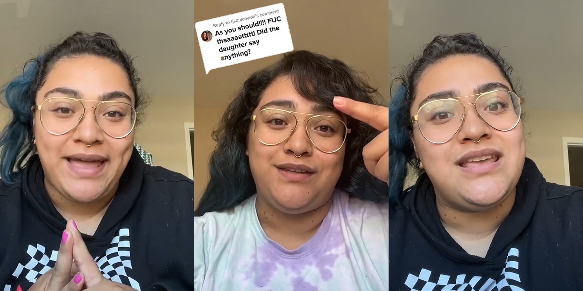 woman speaking hands together in front of tan walls (l) woman speaking pointing to caption 'As you should!!! FUC thaaaattttt! Did the daughter say anything?' in front of tan walls (c) woman speaking in front of tan walls (r)