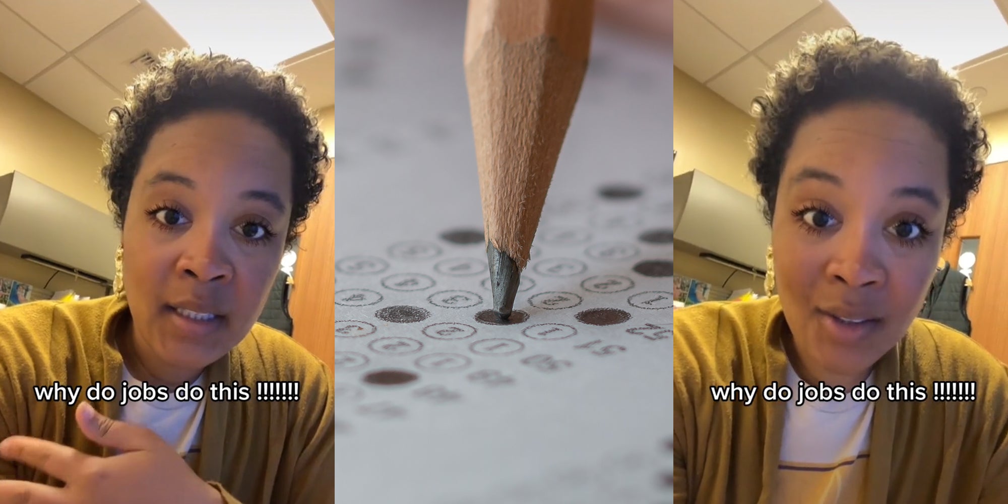 woman with caption "why do jobs do this !!!!!!" (l&r) pencil filling in bubble (c)