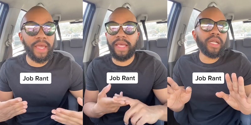man speaking in car hands out caption 'Job Rant' (l) man speaking in car finger tapping other hand caption 'Job Rant' (c) man speaking in car hands up caption 'Job Rant' (r)