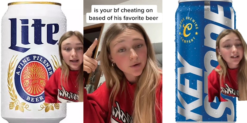 woman greenscreen TikTok over image of Miller Lite beer (l) woman speaking pointing to caption 'is your bf cheating on based of his favorite beer' (c) woman greenscreen TikTok over image of Key Stone beer (r)