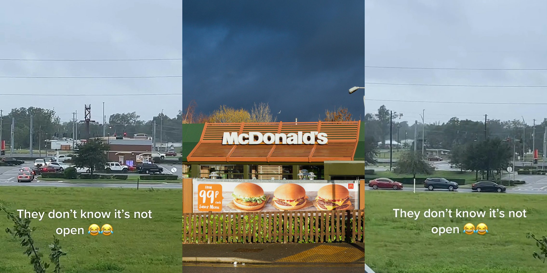 McDonald's during storm with long line of cars caption 'They don't know it's not open' (l) McDonald's building with sign and storm clouds (c) cars in line to closed McDonald's caption 'They don't know it's not open' (r)