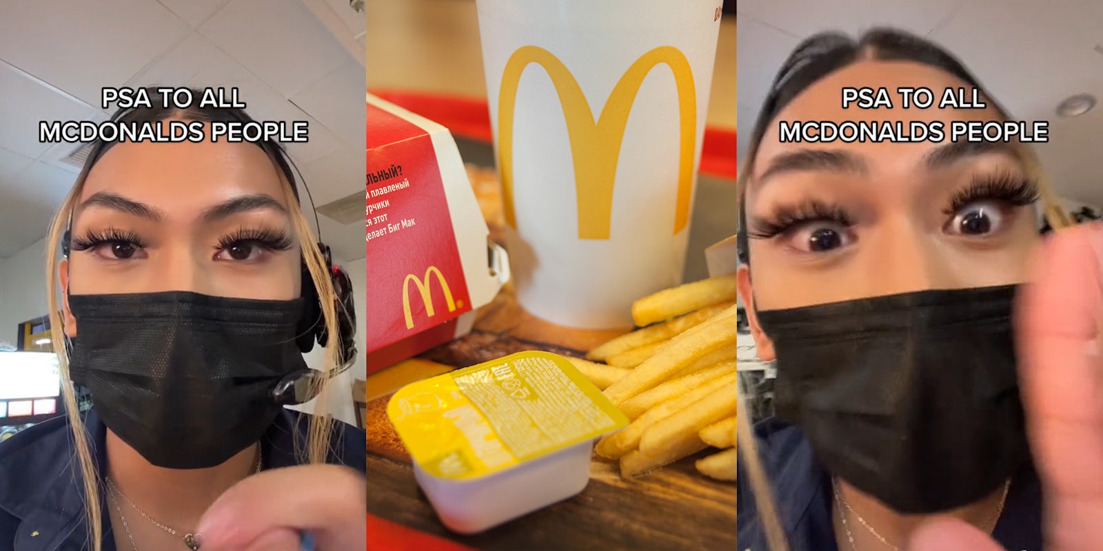 mcdonald's employee with caption 'PSA TO ALL MCDONALDS PEOPLE' (l&r) mcdonald's meal (c)