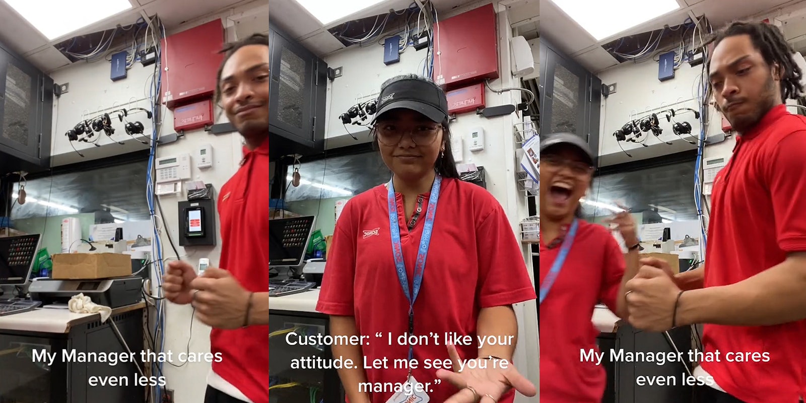 Sonic manager dancing into room caption 'My Manager that cares even less' (l) Sonic employee with hand out caption 'Customer: 'I don't like your attitude. Let me see your manager.'' (c) Sonic employee and manager dancing caption 'My Manager that cares even less' (r)