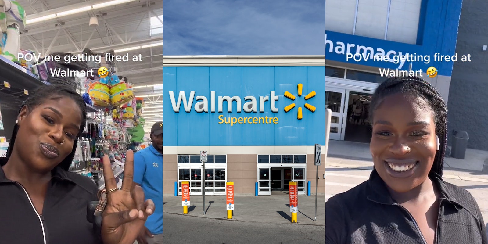 Walmart employees in store woman making peace symbol with hand caption 'POV me getting fired at Walmart' (l) Walmart store building with sign (c) woman standing outside of Walmart caption 'POV me getting fired at Walmart' (r)
