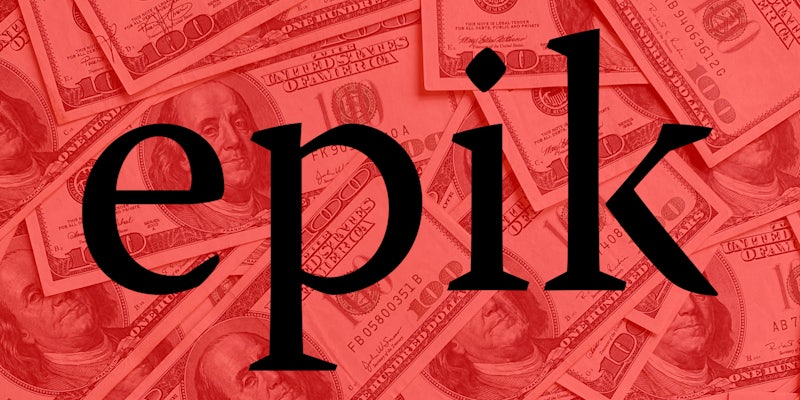 epik logo over 100 dollar bills with red overlay