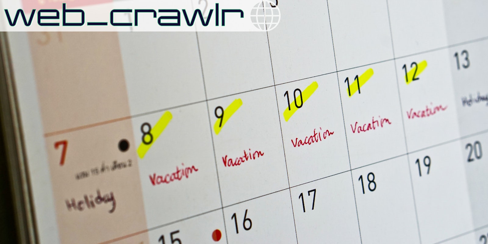 A calendar with days crossed off for 'vacation.' The Daily Dot newsletter web_crawlr logo is in the top left corner.