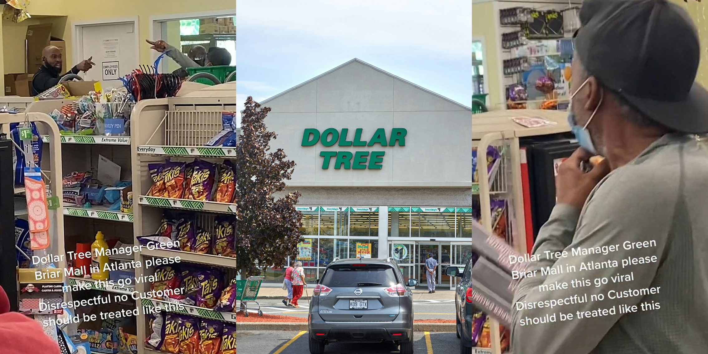 Dollar Tree manager speaking to customer caption 'Dollar Tree Manager Green Briar Mall in Atlanta please make this go viral Disrespectful no Customer should be treated like this' (l) Dollar Tree building with sign (c) Customer at Dollar Tree speaking caption 'Dollar Tree Manager Green Briar Mall in Atlanta please make this go viral Disrespectful no Customer should be treated like this' (r)