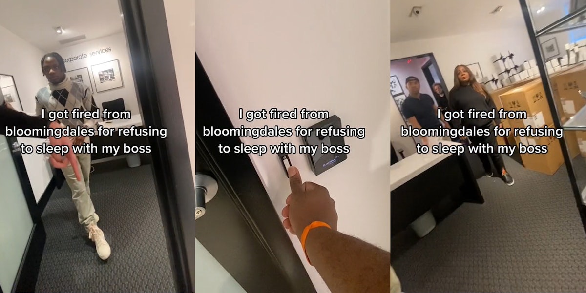 Man opening door caption 'I got fired from Bloomingdales for refusing to sleep with my boss' (l) hand pressing doorbell for the corporate door caption 'I got fired from Bloomingdales for refusing to sleep with my boss' (c) group of people in corporate room caption 'I got fired from Bloomingdales for refusing to sleep with my boss' (r)