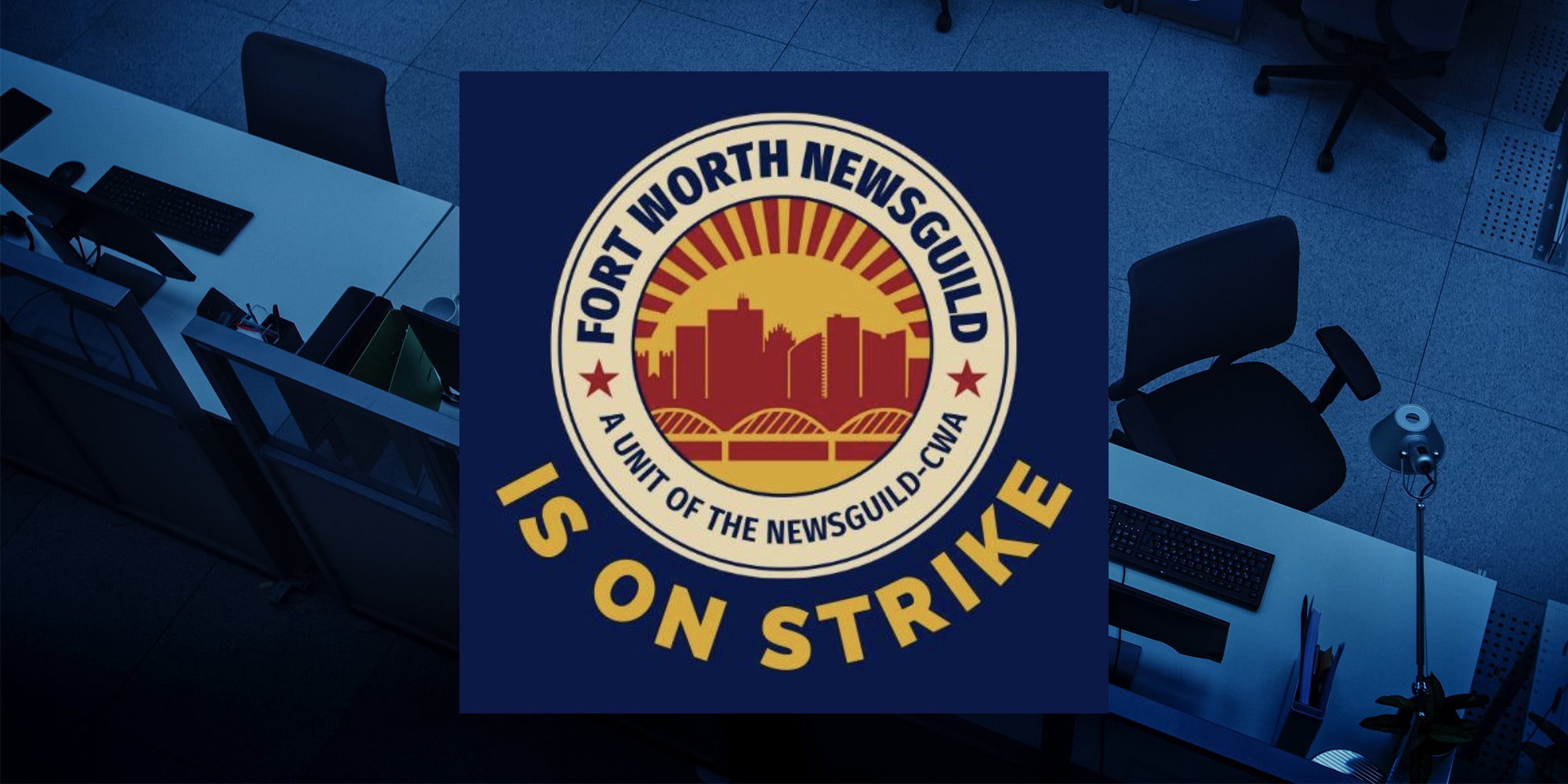 Fort Worth Newsroom Strikes Gets Email Reply Changed