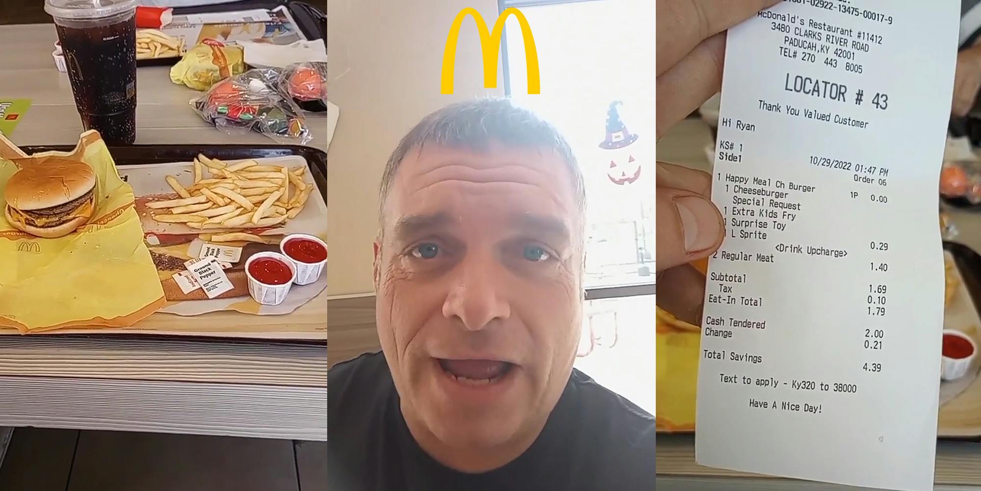 McDonald's cheeseburger happy meal on tray (l) man speaking with McDonald's M logo above his head (c) Man holding receipt "1 Happy Meal Ch Burger 1 Cheeseburger Special Request 1 Extra Kids Fry 1 Surprise Toy 1 L Sprite 2 Regular Meat Total 1.79" (r)