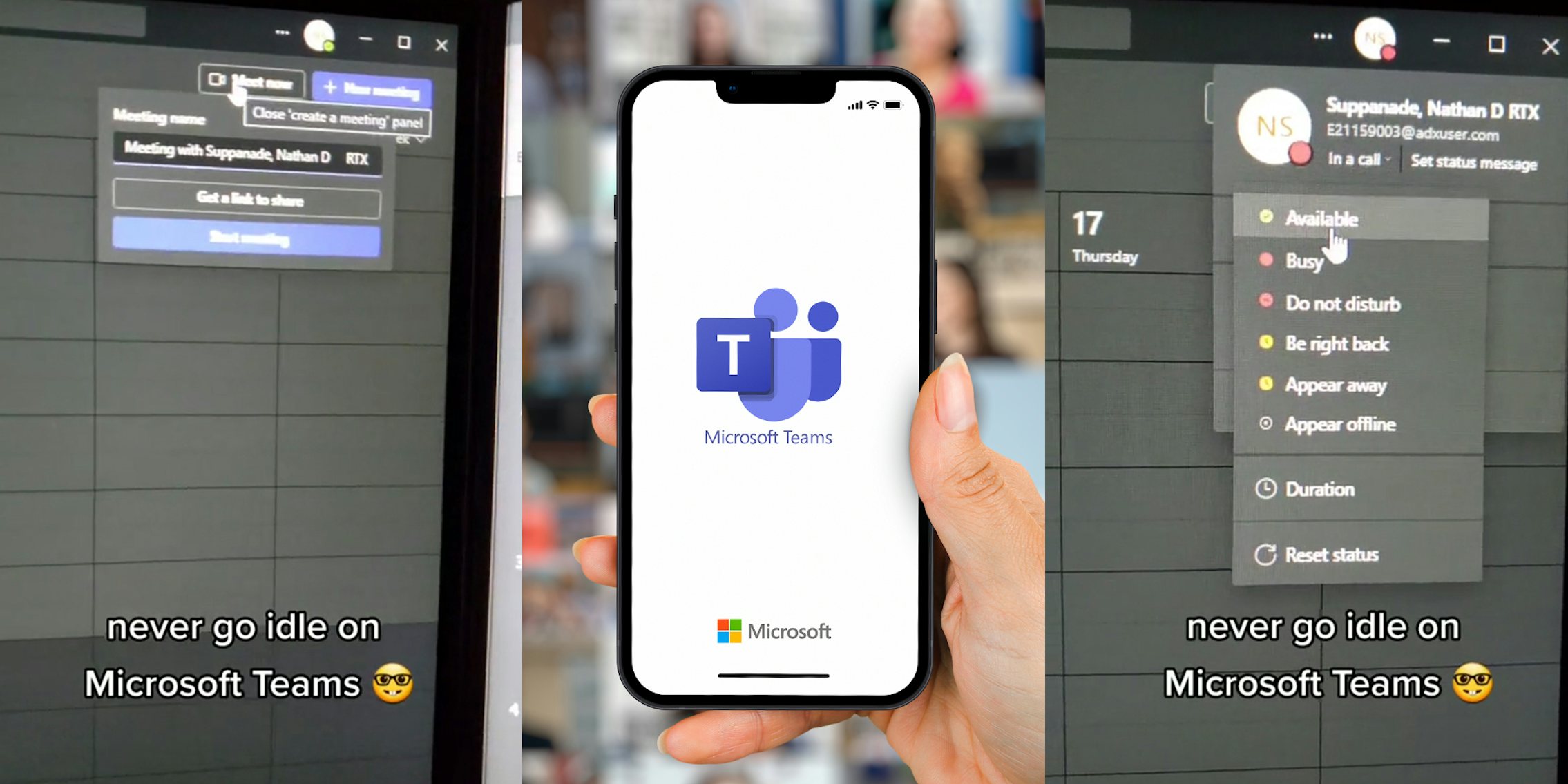 Microsoft teams with mouse on 'meet now' caption 'never go idle in Microsoft Teams' (l) Microsoft Teams on phone in hand in front of team call (c) Microsoft Teams with mouse on 'Available' caption 'never go idle on Microsoft Teams' (r)