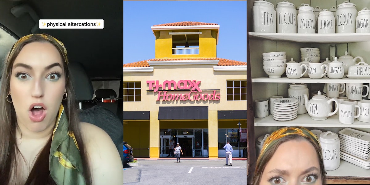 woman speaking in car caption 'physical altercations' (l) Tj Maxx/Home Goods sign on building (c) Woman greenscreen TikTok over Dunners merchandise (r)