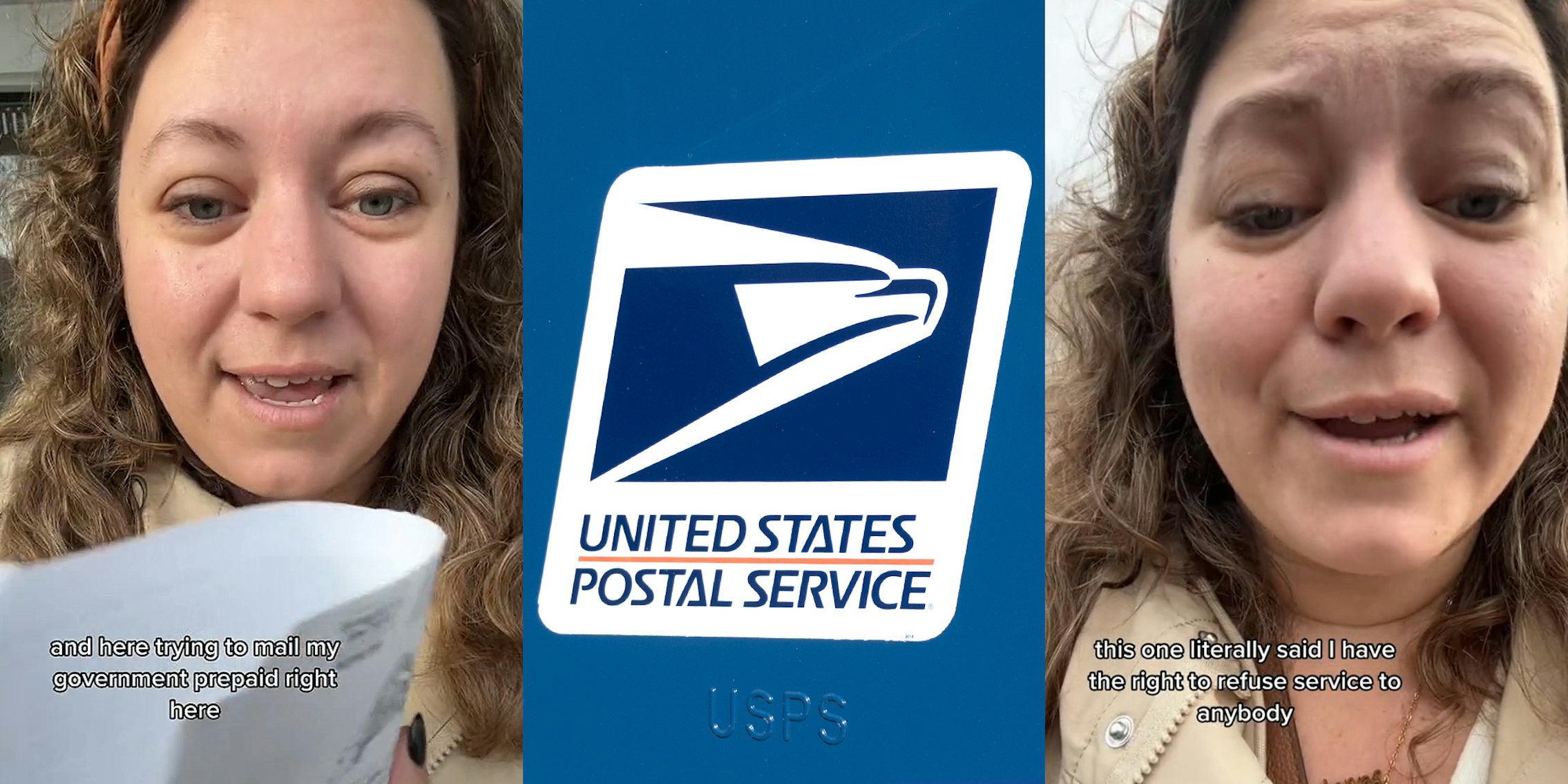 woman speaking outside of USPS holding paper caption 'and here trying to mail my government prepaid right here' (l) USPS logo on blue background (c) woman speaking outside caption 'this one literally said I have the right to refuse service' (r)