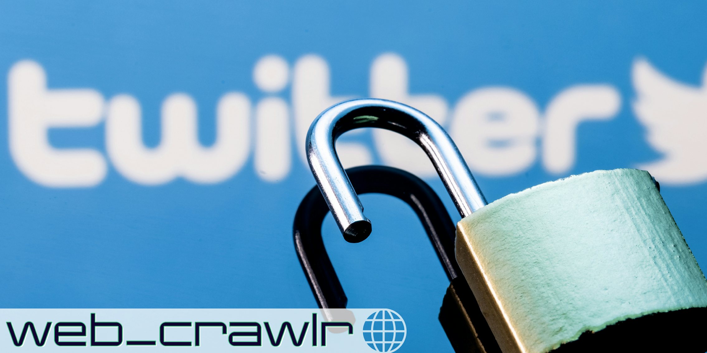 An open lock with the Twitter logo behind it. The Daily Dot newsletter web_crawlr logo is in the bottom left corner.