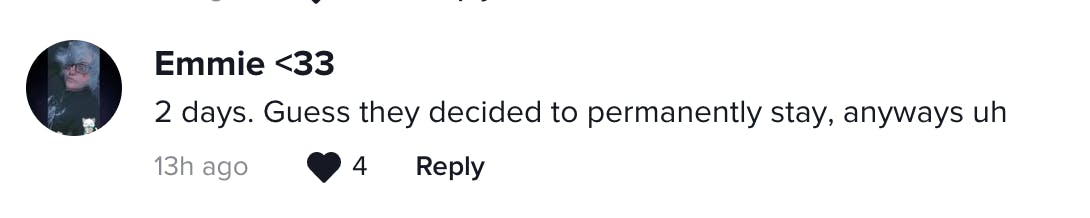 2 days. Guess they decided to permanently stay, anyways uh