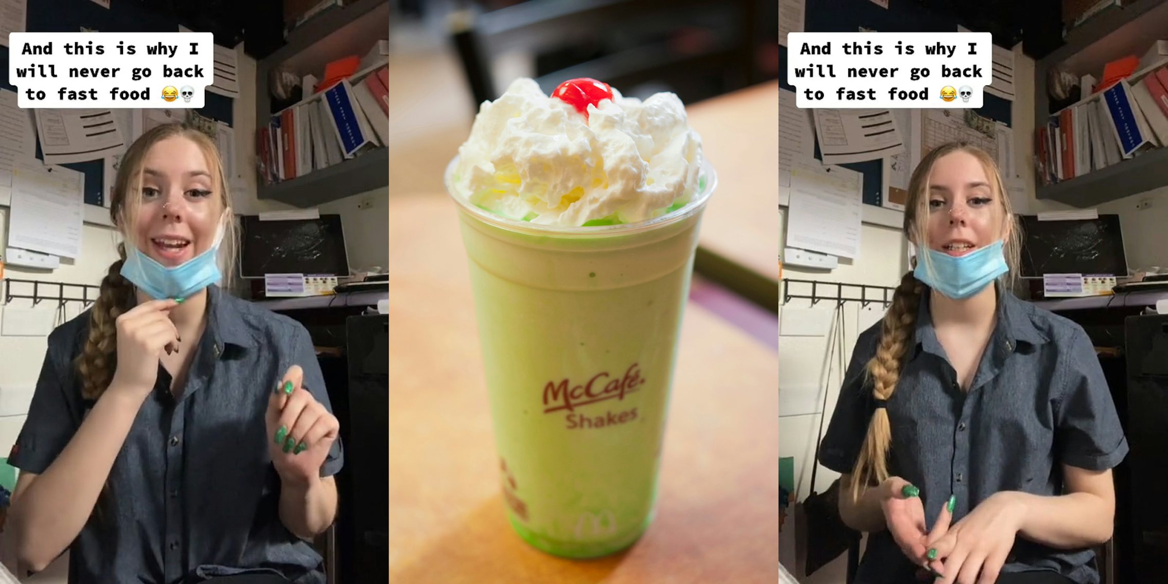 Former McDonald's employee speaking with hand up caption 'And this is why I will never go back to fast food' (l) McDonald's Shamrock Shake on table (c) Former McDonald's employee speaking with hand counting points caption 'And this is why I will never go back to fast food' (r)