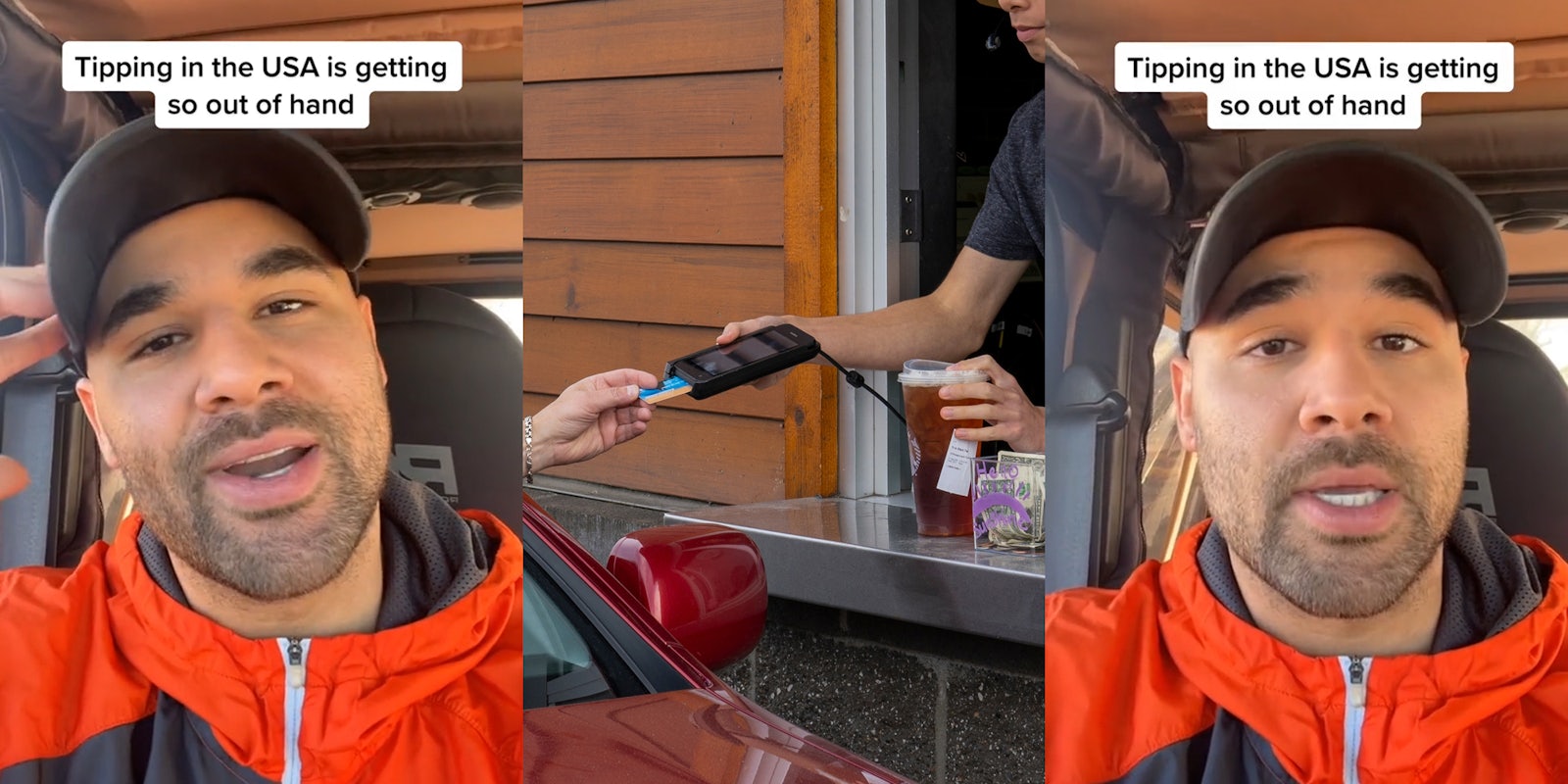 man speaking in car caption 'Tipping in the USA is getting so out of hand' (l) person paying with card at drive thru (c) man speaking in car caption 'Tipping in the USA is getting so out of hand' (r)