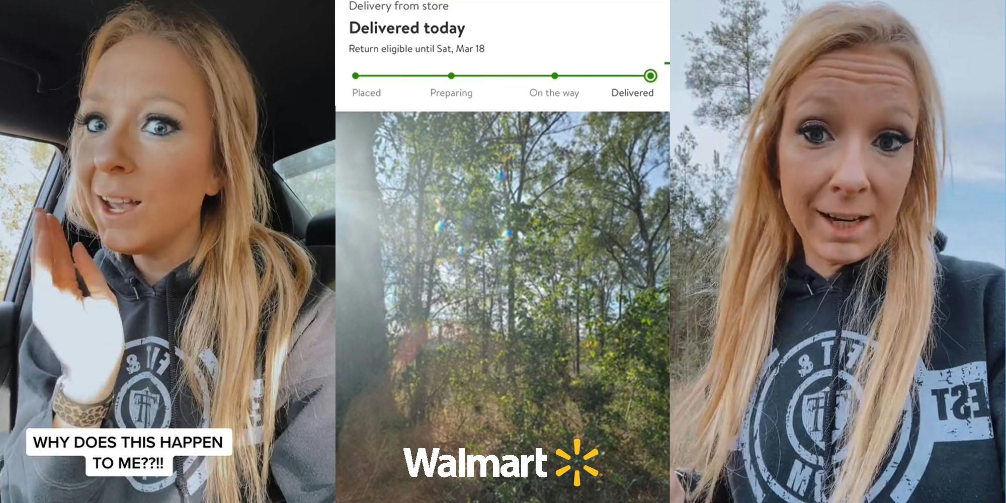 woman speaking in car caption "WHY DOES THIS HAPPEN TO ME?!!" (l) Walmart delivery on app with image of woods and Walmart logo centered at bottom (c) Woman speaking outside (r)
