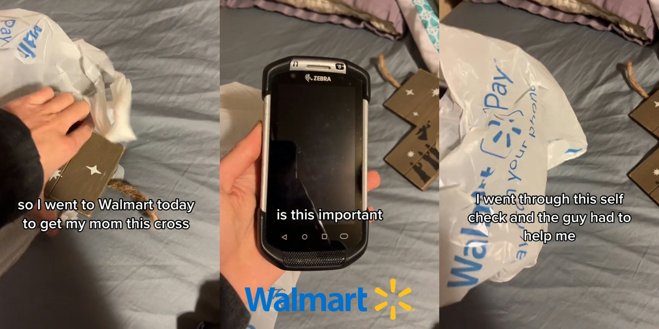person grabbing cross out of Walmart bag caption 'so I went to Walmart today to get my mom this cross' (l) person holding Walmart zebra scanner with Walmart logo at bottom caption 'is this important' (c) person hand in Walmart bag caption 'I went through this self check and the guy had to help me' (r)