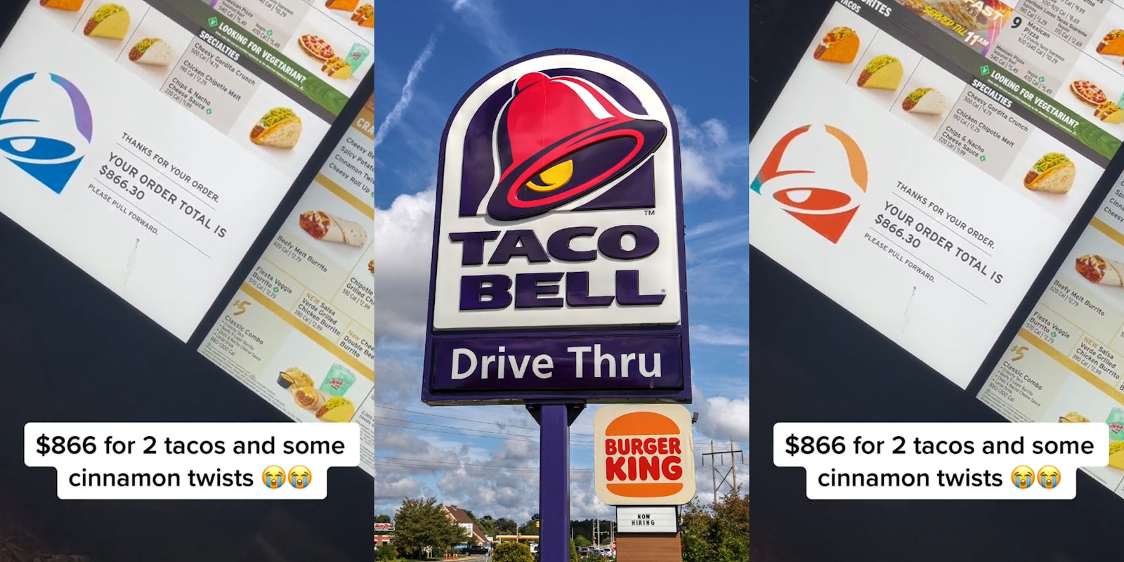 Taco Bell drive thru menu with screen displaying 'YOUR ORDER TOTAL IS $866.30' with caption '$866 for 2 tacos and some cinnamon twists' (l) Taco Bell drive thru sign outside with blue sky (c) Taco Bell drive thru menu with screen displaying 'YOUR ORDER TOTAL IS $866.30' with caption '$866 for 2 tacos and some cinnamon twists' (r)