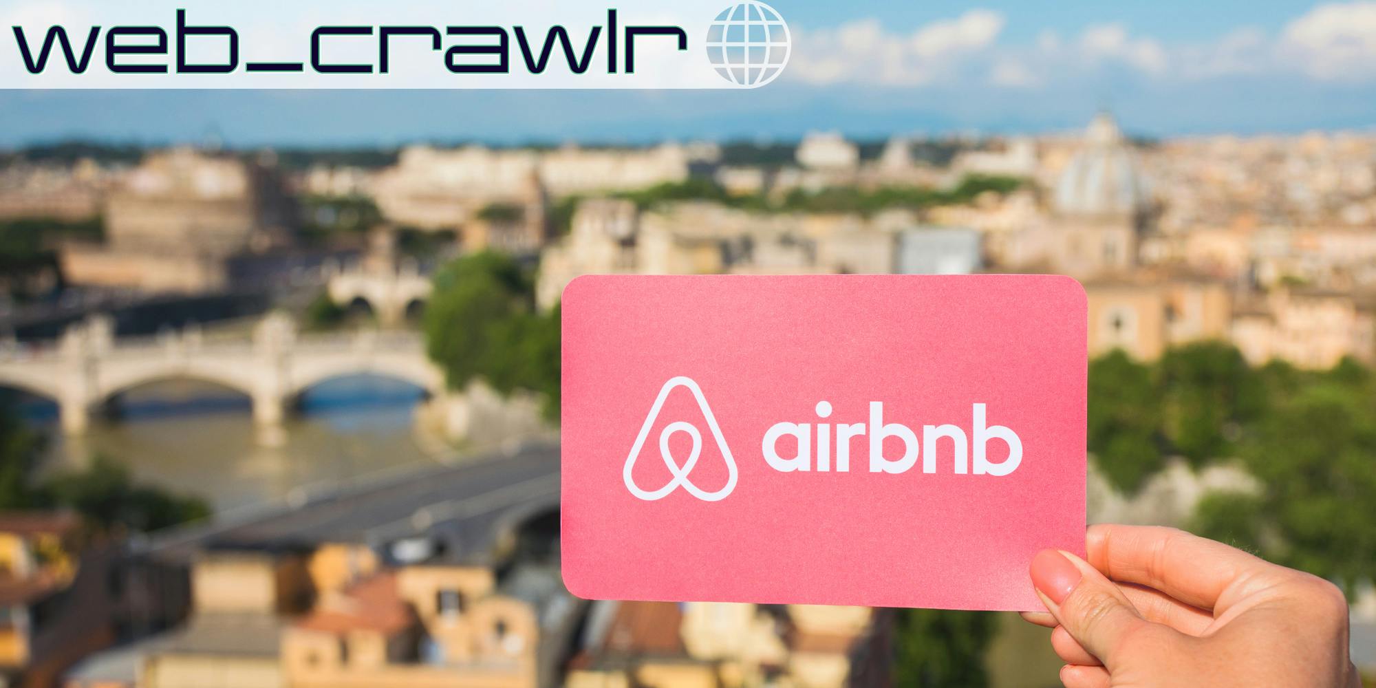 A hand holding a card that says Airbnb on it. The Daily Dot newsletter web_crawlr logo is in the top left corner.