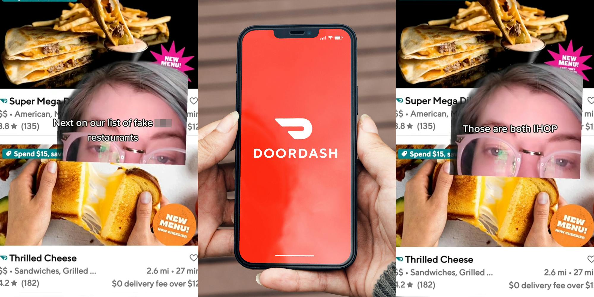 person greenscreen TikTok over DoorDash listings with caption "Next on our list of fake blank restaurants" (l) DoorDash on phone in hands in front of wooden background (c) person greenscreen TikTok over DoorDash listings with caption "Those are both IHOP" (r)