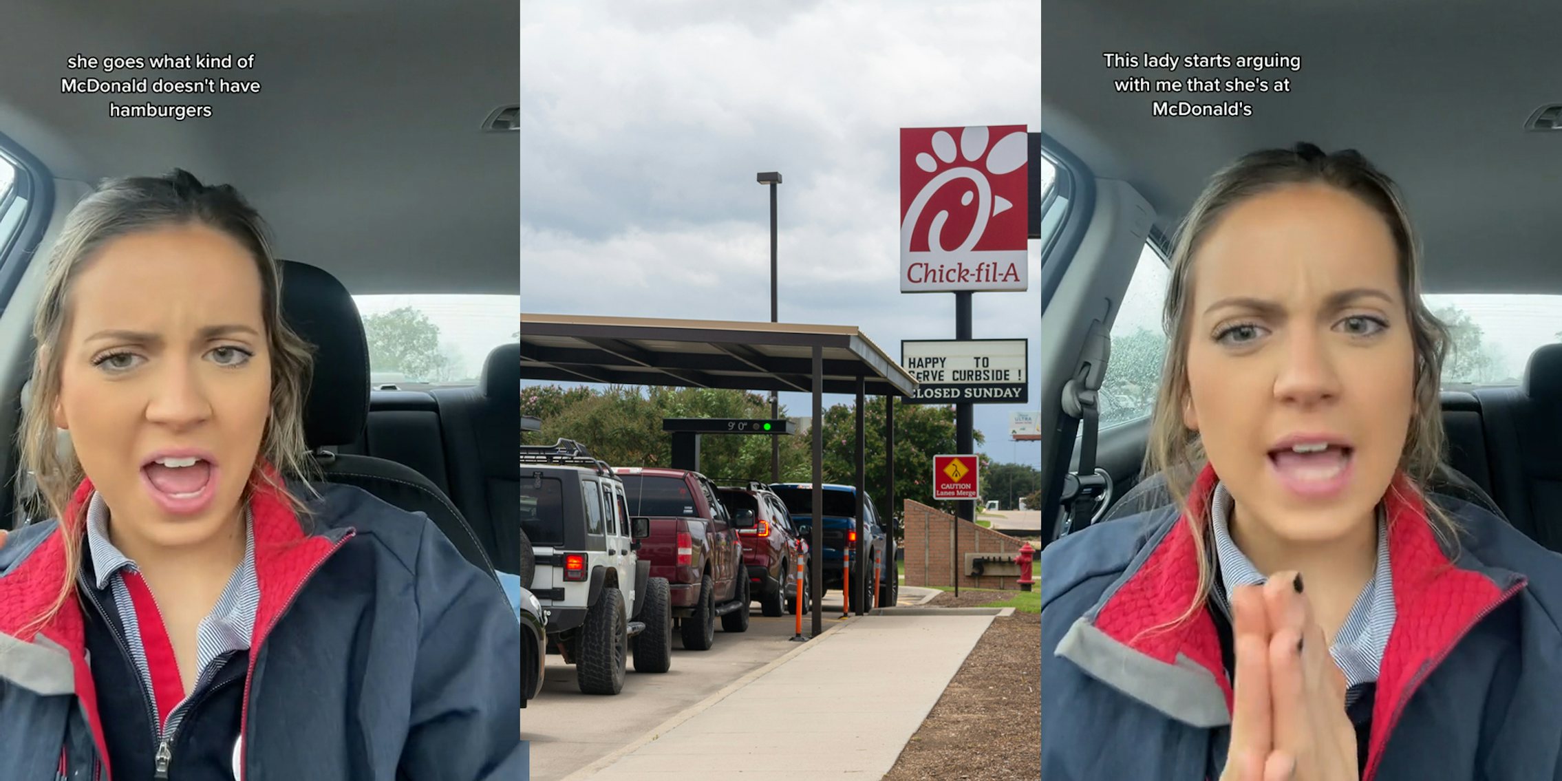 Chick-Fil-A employee speaking in car with caption 'she gies what kind of McDonald's doesn't have hamburgers' (l) Chick-Fil-A drive thru with cars and sign (c) Chick-Fil-A employee speaking in car with caption 'This lady starts arguing with me that she's at McDonald's' (r)