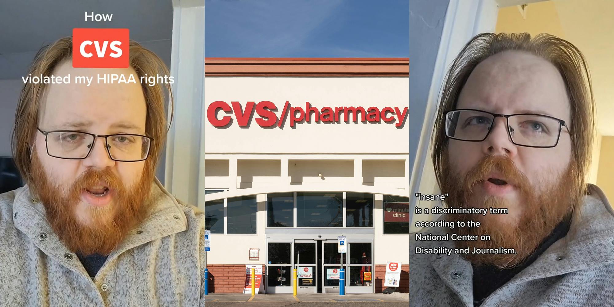 man speaking with caption "How CVS violated my HIPAA rights" (l) CVS store with sign and sky (c) man speaking with caption ""insane" is a discriminatory term according to the National Center on Disability and Journalism" (r)
