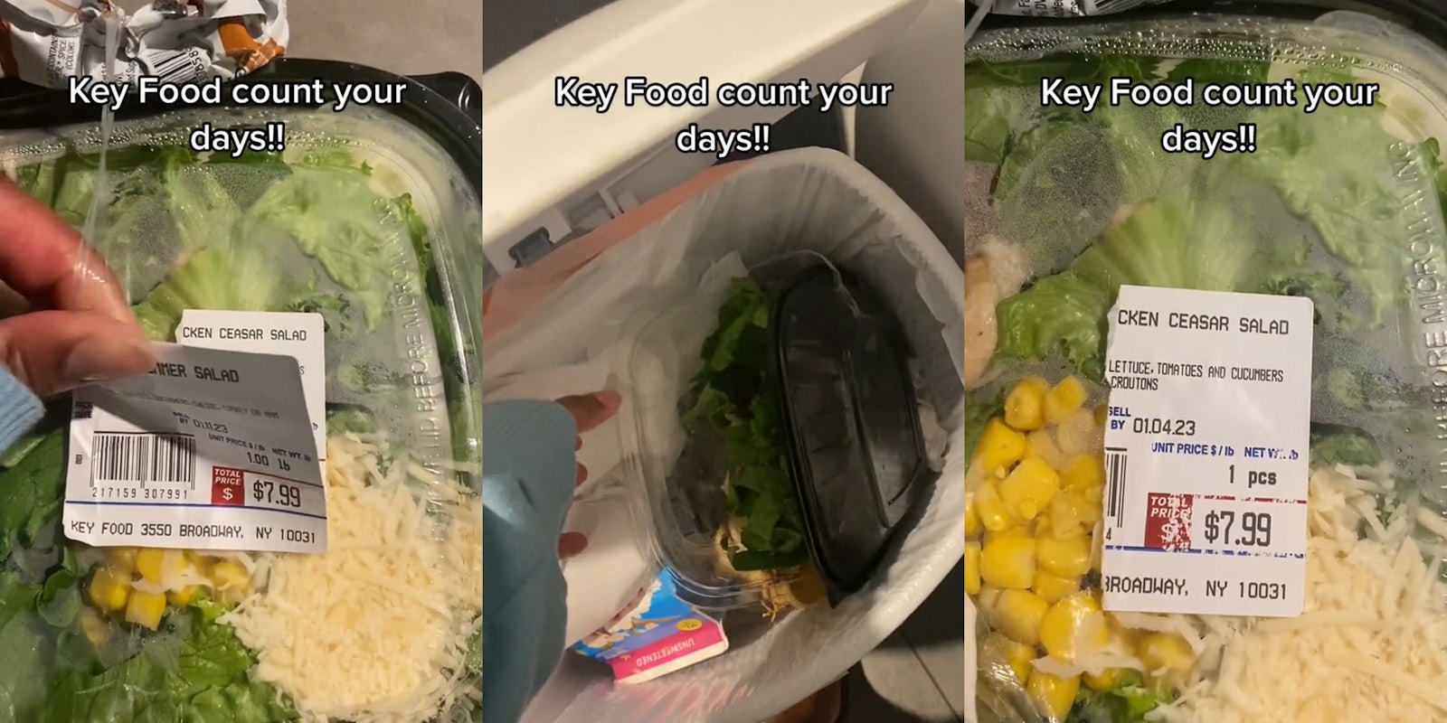 fingers peeling back sticker on salad with caption 'Key Food count your days!!' (l) salad in garbage with caption 'Key Food count your days!!' (c) expired sticker on salad with caption 'Key Food count your days!!' (r)