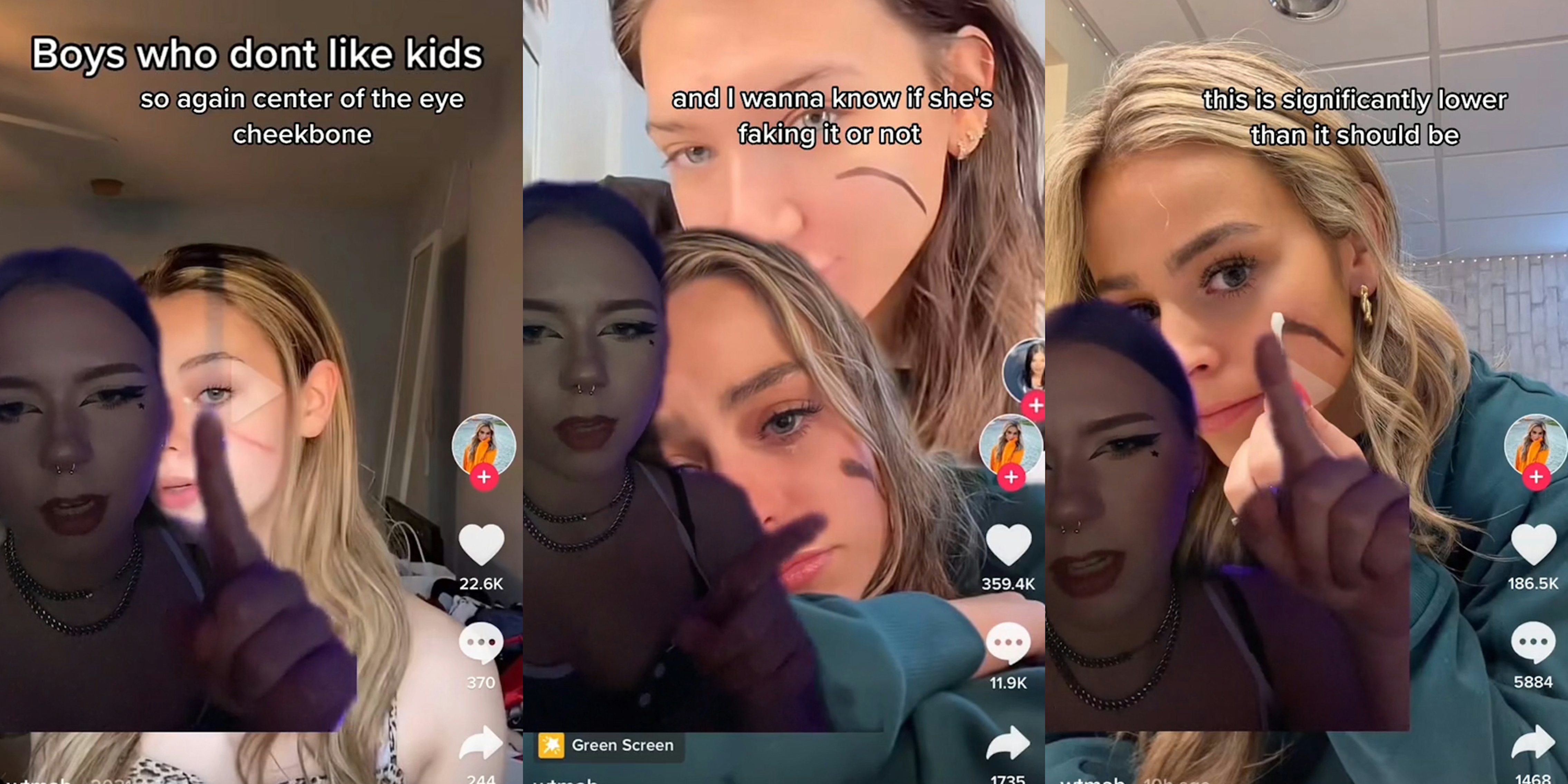 woman greenscreen TikTok over another woman's TikTok with caption 'Boys who dont like kids' 'so again center of the eye cheekbone' (l) woman greenscreen TikTok over another woman's TikTok with caption 'and I wanna know if she's faking it or not' (c) woman greenscreen TikTok over another woman's TikTok with caption 'this is significantly lower than it should be' (r)