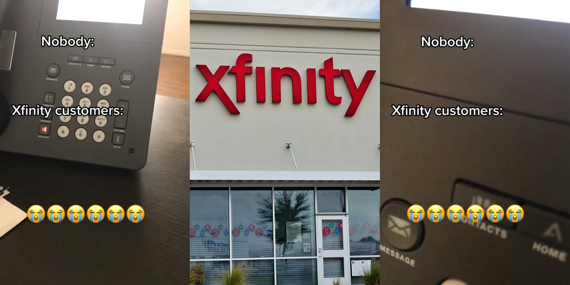 phone on table with caption "Nobody: Xfinity customers:" (l) Xfinity sign on building (c) phone on table with caption "Nobody: Xfinity customers:" (r)