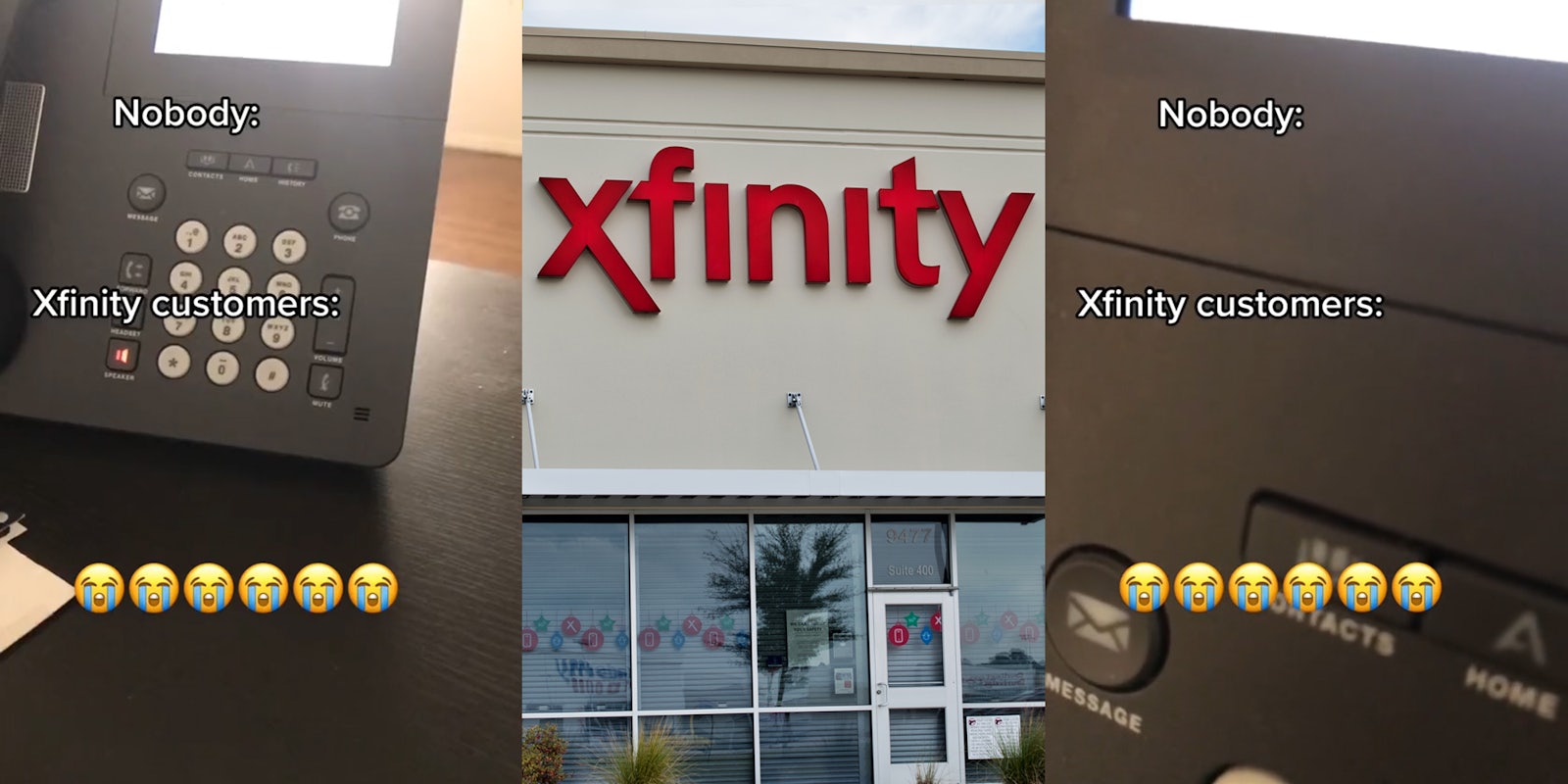 phone on table with caption 'Nobody: Xfinity customers:' (l) Xfinity sign on building (c) phone on table with caption 'Nobody: Xfinity customers:' (r)