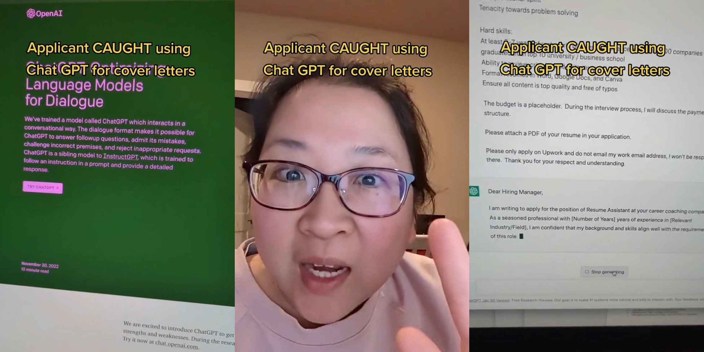 OpenAI Chat GPT on website with caption 'Applicant CAUGHT using Chat GPT for cover letters' (l) woman speaking with caption 'Applicant CAUGHT using Chat GPT for cover letters' (c) cover letter with Chat GPT typing at bottom with caption 'Applicant CAUGHT using Chat GPT for cover letters' (r)