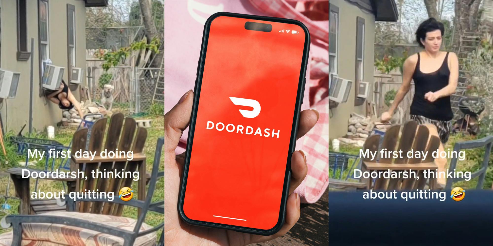 woman climbing out of window with caption "My first day doing DoorDash, thinking about quitting" (l) DoorDash on phone in hand in front of wooden table and pink shirt (c) woman running outside with caption "My first day doing DoorDash, thinking about quitting" (r)