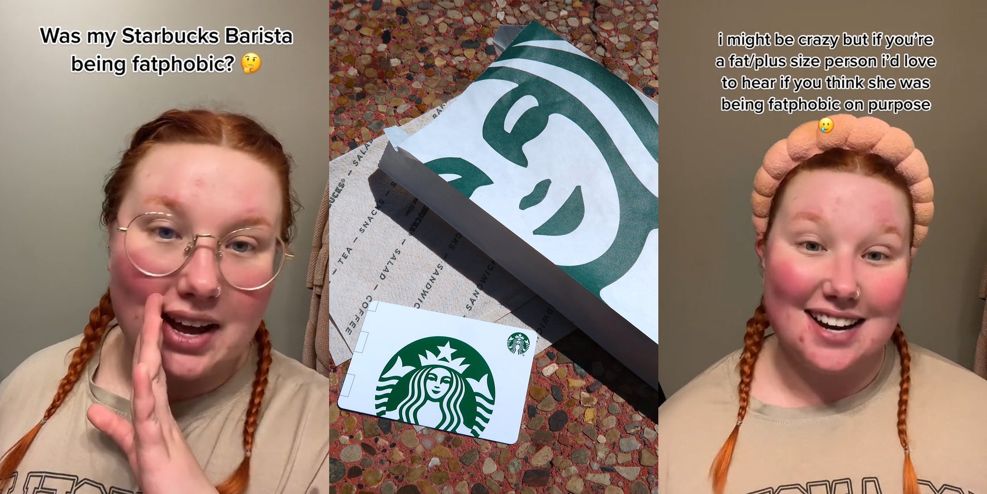 woman speaking in front of tan wall with caption "Was my Starbucks Barista being fatphobic?" (l) Starbucks sandwich bag with napkin and card on red stone surface (c) woman speaking in front of tan wall with caption "i might be crazy but if you're a fat/plus size person i'd love to hear if you think she was being fatphobic on purpose" (r)