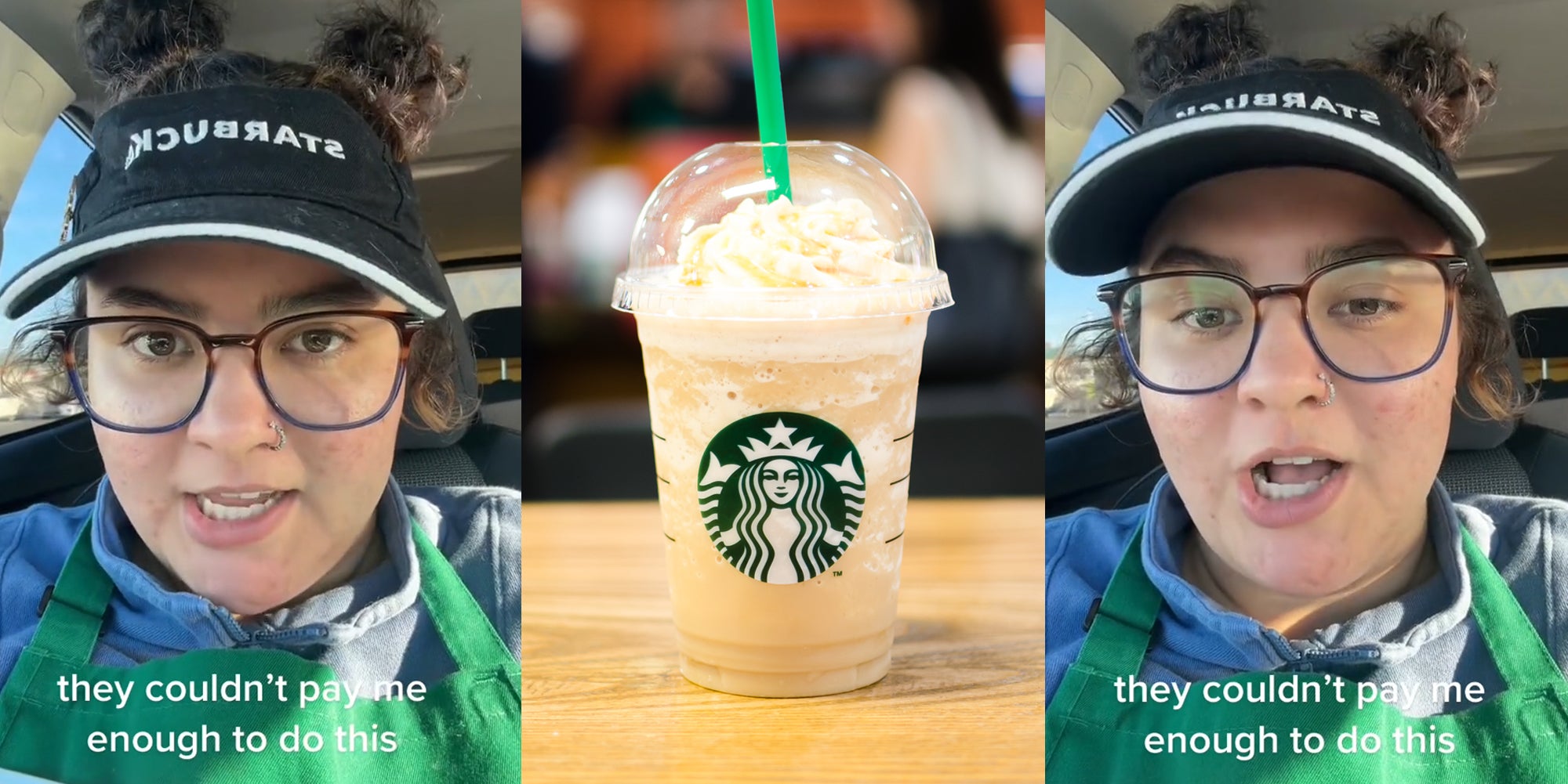 Starbucks barista speaking in car with caption 'they couldn't pay me enough to do this' (l) Starbucks Frappuccino drink on wooden table (c) Starbucks barista speaking in car with caption 'they couldn't pay me enough to do this' (r)