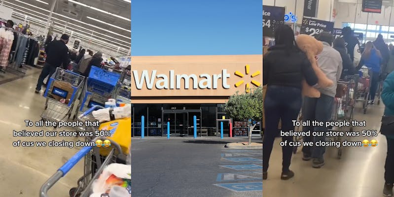 Walmart customers with caption " To all the people that believed our store was 50% of cus we closing down" (l) Walmart building with sign and blue sky (c) Walmart customers with caption " To all the people that believed our store was 50% of cus we closing down" (r)