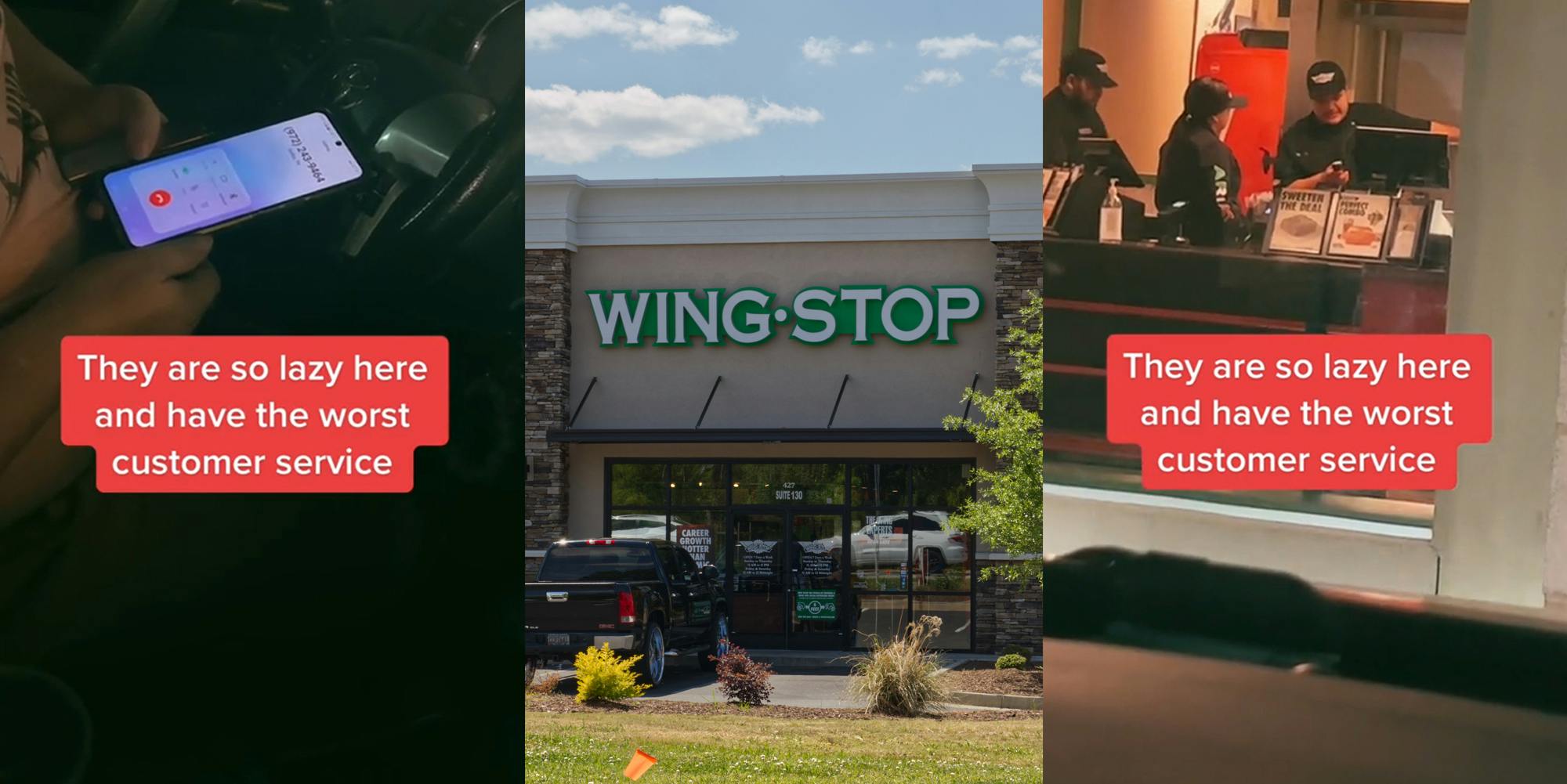woman holding phone in car calling Wing Stop with caption "They are so lazy here and have the worst customer service" (l) Wing Stop sign on building with blue sky (c) Wing stop workers looking at phone with caption "They are so lazy here and have the worst customer service" (r)