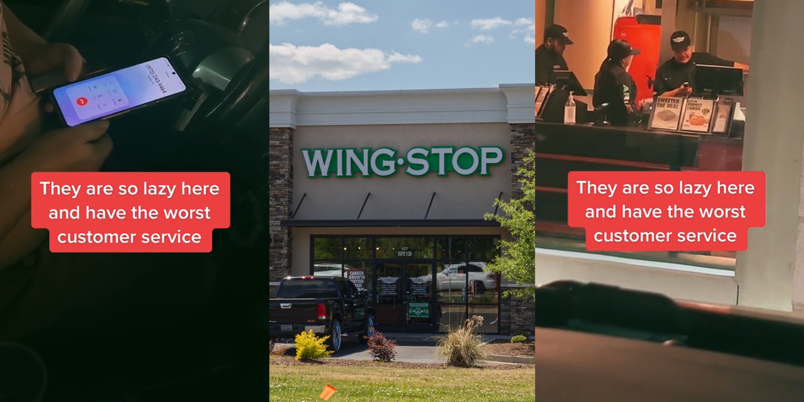 woman holding phone in car calling Wing Stop with caption 'They are so lazy here and have the worst customer service' (l) Wing Stop sign on building with blue sky (c) Wing stop workers looking at phone with caption 'They are so lazy here and have the worst customer service' (r)