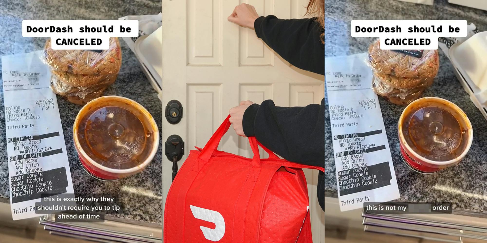 DoorDash order on counter with caption "DoorDash should be CANCELED" "this is exactly why they shouldn't require you to tip ahead of time" (l) DoorDash delivery at door as worker knocks (c) DoorDash order on counter with caption "DoorDash should be CANCELED" "this is not my blank order" (r)