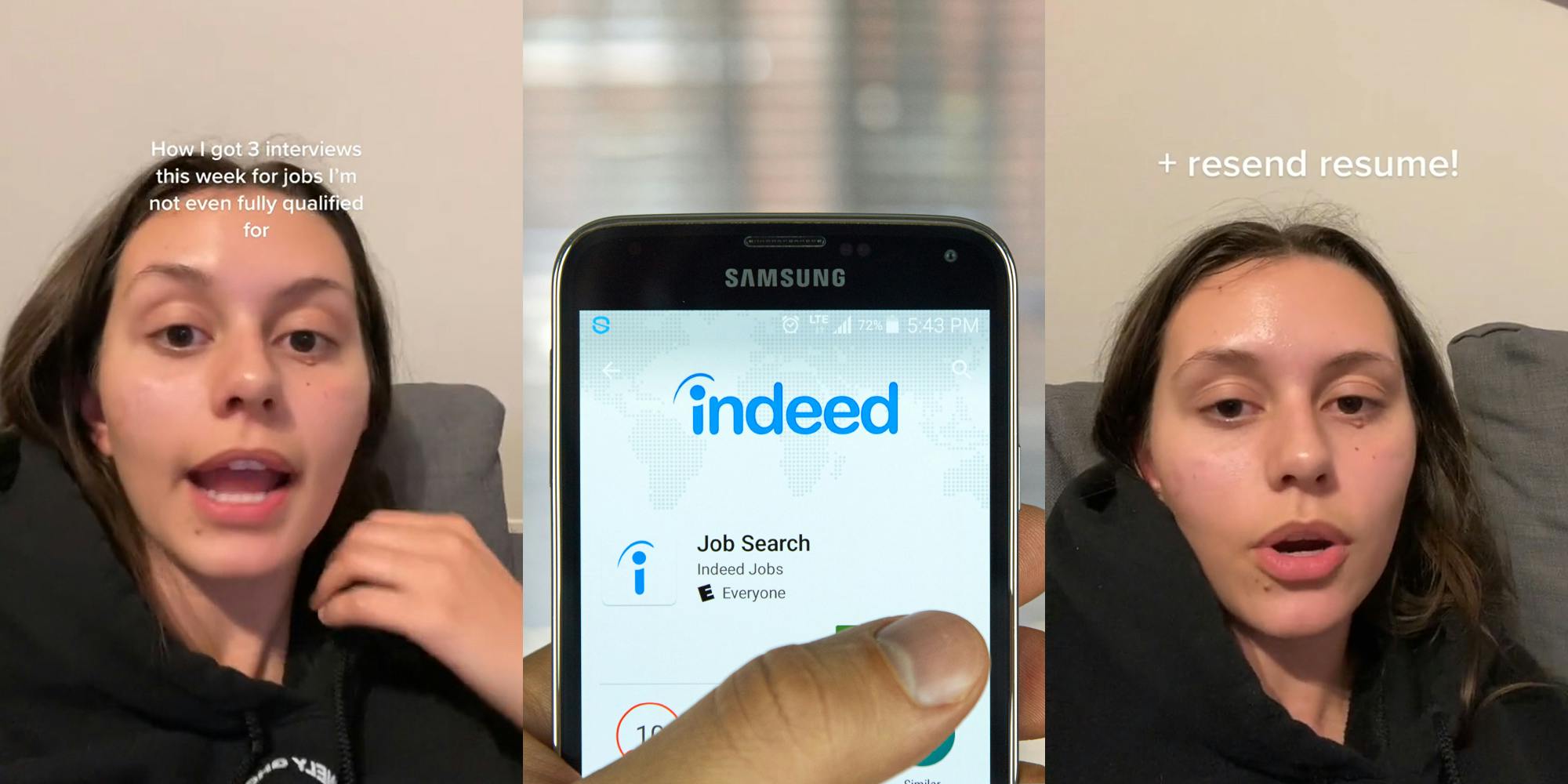 person speaking on couch in front of tan wall with caption "How I got 3 interviews this week for jobs I'm not even fully qualified for" (l) hand holding phone with Indeed on screen in front of blurred background (c) person speaking on couch in front of tan wall with caption "+ resend resume!" (r)