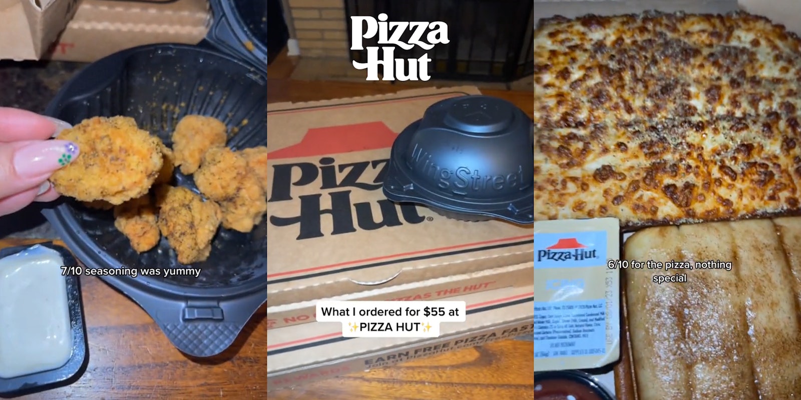 Pizza Hut Lemon Pepper Boneless Wings in hand with caption '7/10 seasoning was yummy' (l) Pizza Hut food on table with Pizza Hut logo at top with caption 'What I ordered for $55 at PIZZA HUT' (c) Pizza Hut food in box with caption '6/10 for the pizza, nothing special' (r)