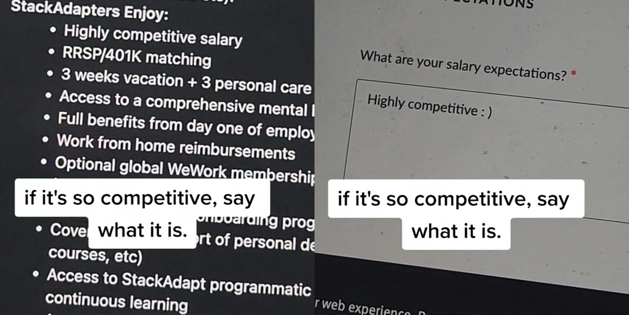 job listing with caption "if it's so competitive, say what it is." (l) job listing with text box "What are your salary expectations? Highly competitive ;)" with caption "if it's so competitive, say what it is." (r)