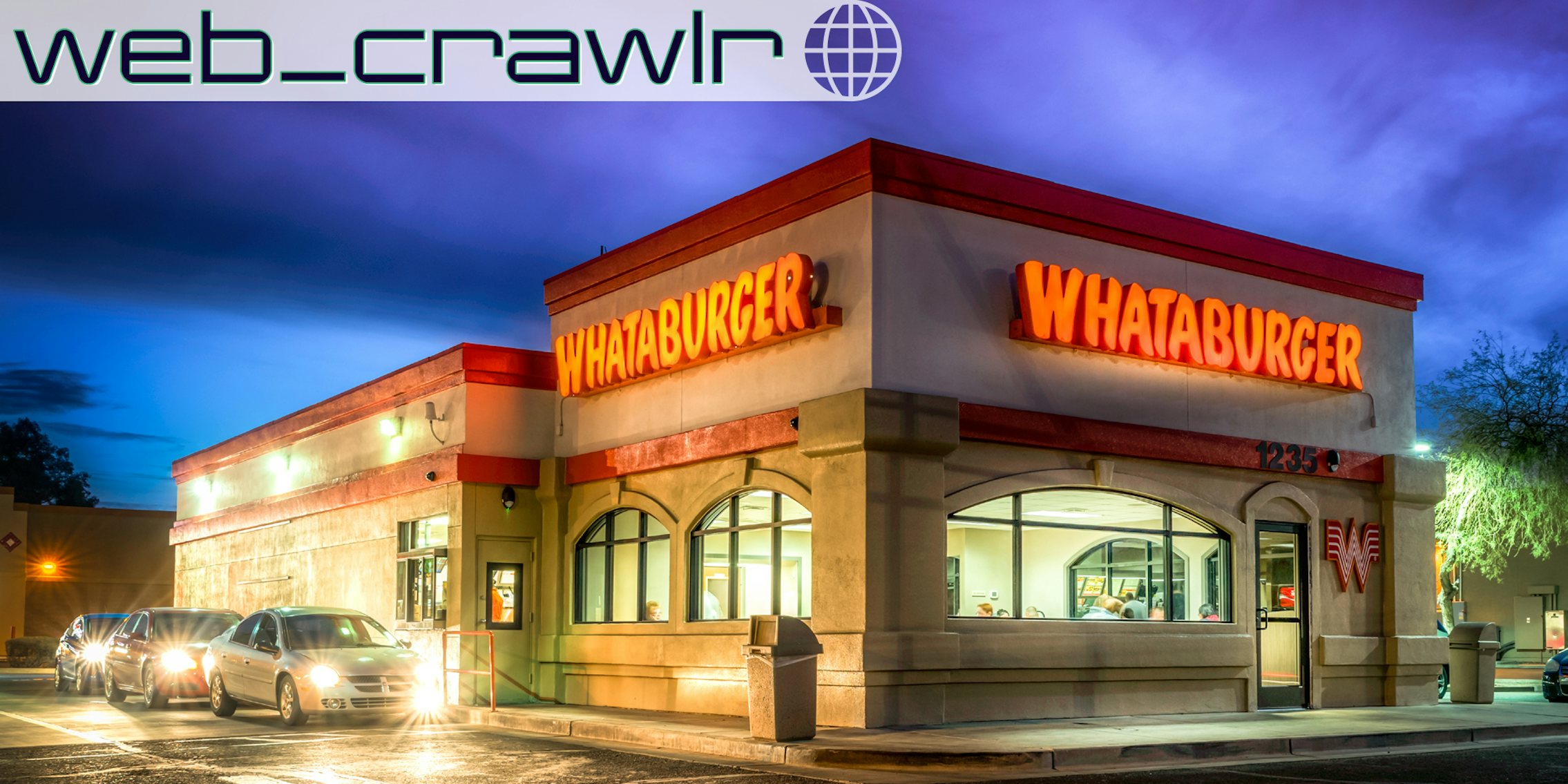 Cars going through a drive-thru at Whataburger at night. The Daily Dot newsletter web_crawlr logo is in the top left corner.