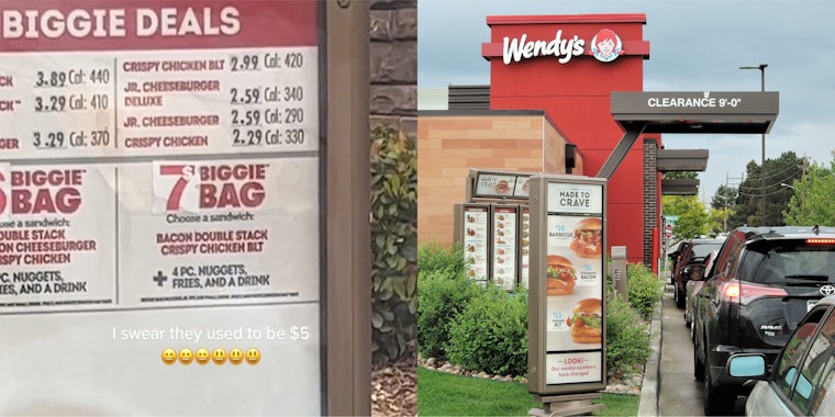 Wendy's drive thru menu with $7 Biggie Bag on sign with caption 'I swear they used to be $5' (l) Wendy's drive thru with sign (c)