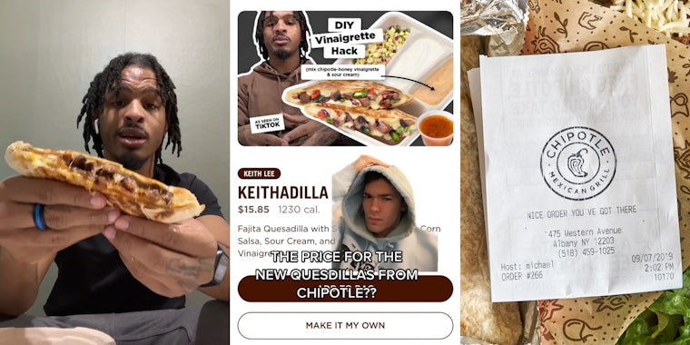 Keith Lee holding up Keithadilla (l) person greenscreen TikTok over Chipotle's Keithadilla ad with caption 'THE PRICE FOR THE NEW QUESADILLAS FROM CHIPOTLE??' (c) Chipotle receipt on food (r)