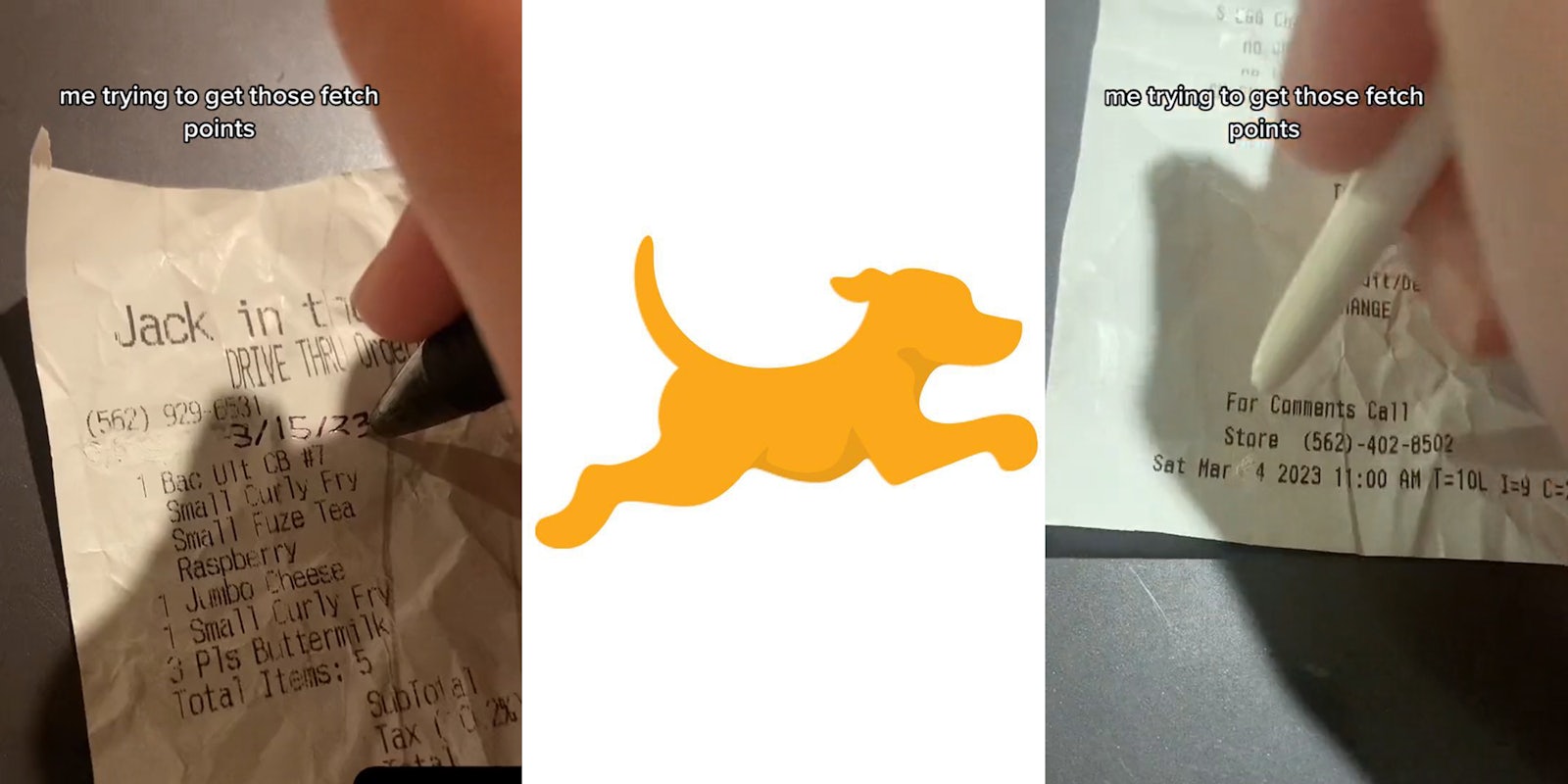 person using pen to change date on receipt with caption 'me trying to get those fetch points' (l) Fetch yellow dog logo on white background (c) person using white pen to change date on receipt with caption 'me trying to get those fetch points' (r)