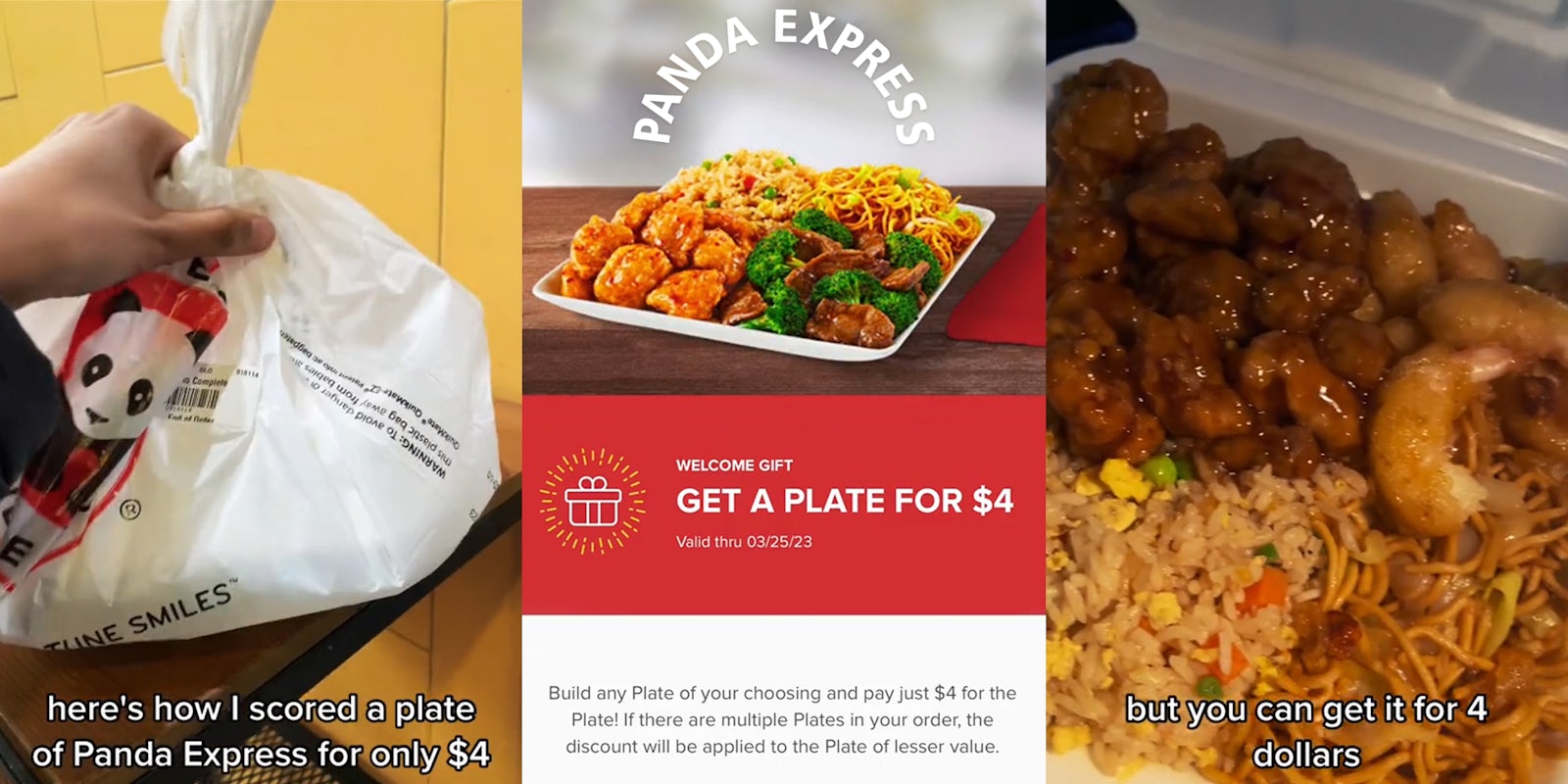 person holding Panda Express plastic bag with food inside with caption 'here's how I scored a plate of Panda Express for only $4' (l) Panda Express welcome gift in app if $4 plate with Panda Express logo at top (c) Panda express food in container with caption 'but you can get it for 4 dollars' (r)