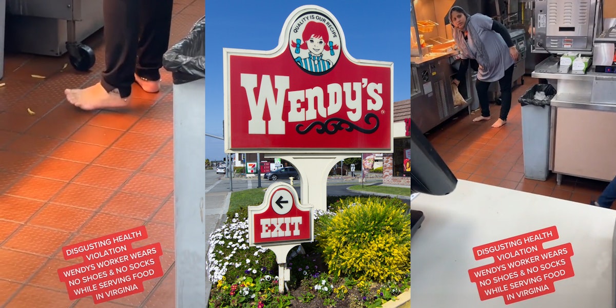 Wendy's employee working with bare feet with caption 'DISGUSTING HEALTH VIOLATION WENDYS WORKER WEARS NO SHOES & NO SOCKS WHILE SERVING FOOD IN VIRGINIA' (l) Wendy's sign outside (c) Wendy's employee working with bare feet with caption 'DISGUSTING HEALTH VIOLATION WENDYS WORKER WEARS NO SHOES & NO SOCKS WHILE SERVING FOOD IN VIRGINIA' (r)