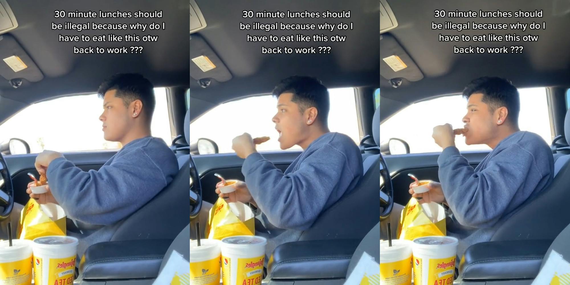 worker dipping chicken into sauce in car with caption "30 minute lunches should be illegal because why do I have to eat like this otw back to work ???" (l) worker holding chicken up to mouth in car with caption "30 minute lunches should be illegal because why do I have to eat like this otw back to work ???" (c) worker biting chicken in car with caption "30 minute lunches should be illegal because why do I have to eat like this otw back to work ???" (r)